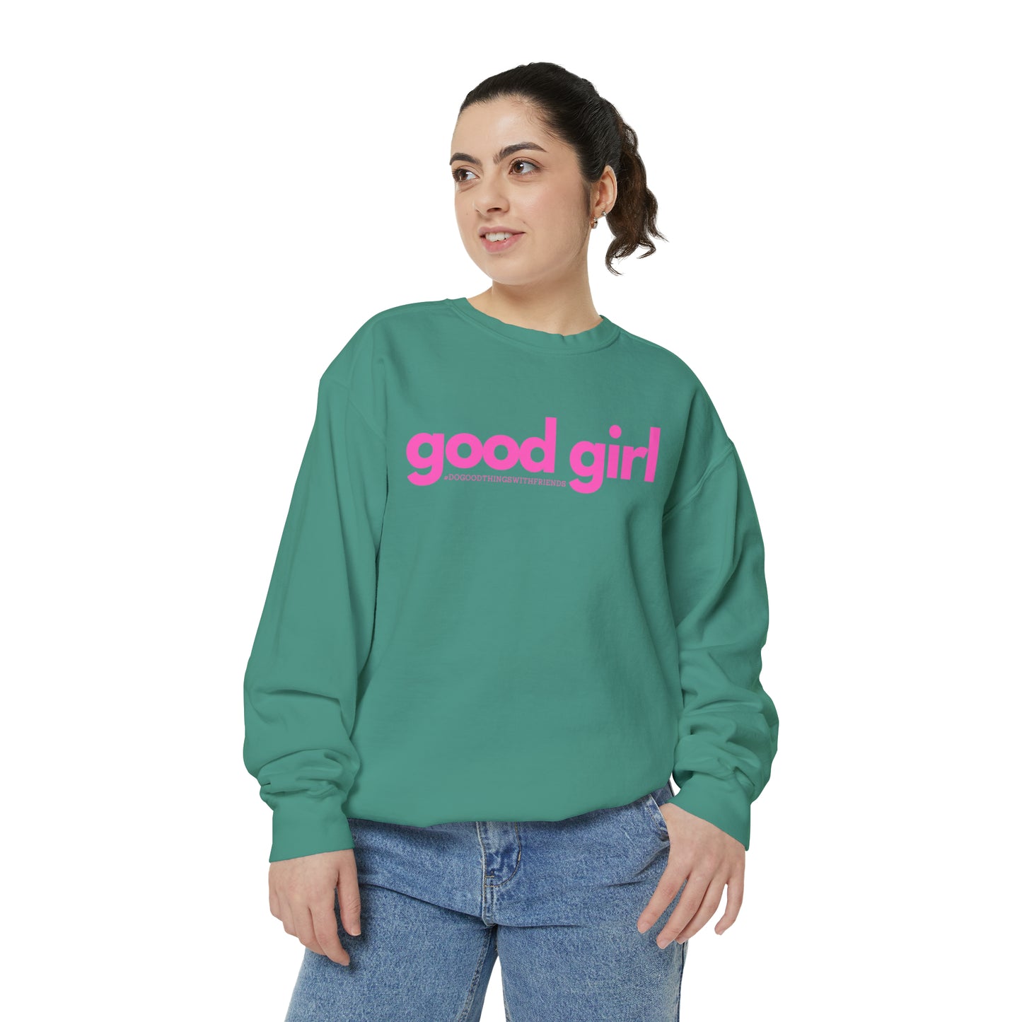 Premium Good Girl Garment-Dyed Sweatshirt