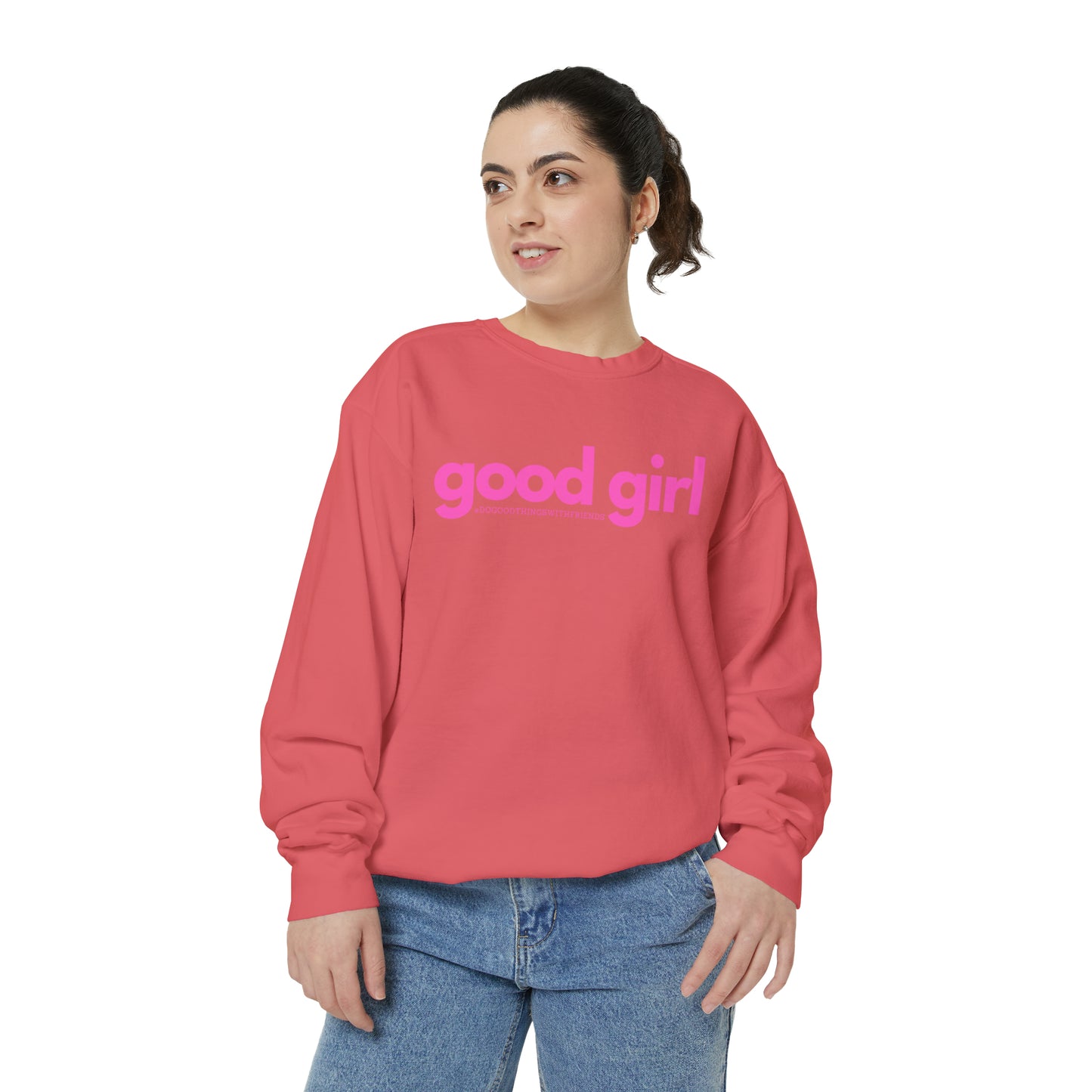 Premium Good Girl Garment-Dyed Sweatshirt